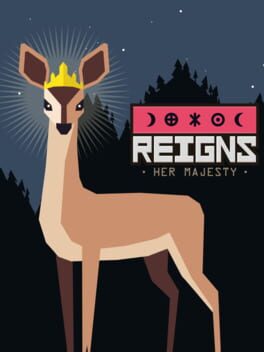 Boxart for Reigns: Her Majesty