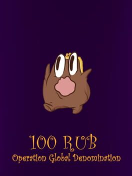 Boxart for 100 RUB: Operation Global Denomination