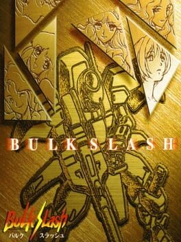 Boxart for Bulk Slash