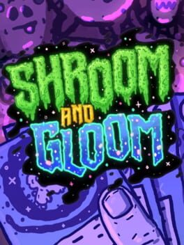 Boxart for Shroom and Gloom