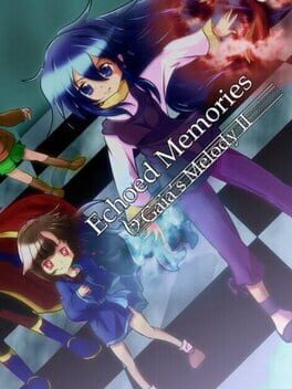 Boxart for Gaia's Melody II: ECHOED MEMORIES