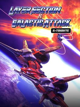 Boxart for Layer Section™ & Galactic Attack™ S-Tribute