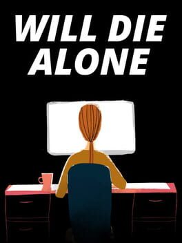 Boxart for Will Die Alone