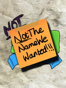 Boxart for NotTheNameWeWanted
