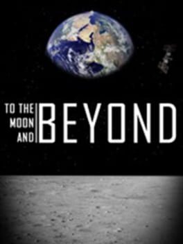 Boxart for To the Moon and Beyond