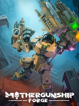 Boxart for MOTHERGUNSHIP: FORGE