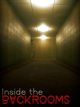 Boxart for Inside the Backrooms