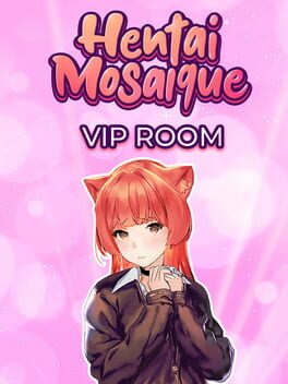 Vertical boxart forHentai Mosaique Vip Room