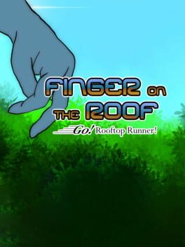 Boxart for Finger on the Roof: Go! Rooftop Runner!