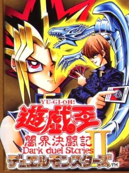 Boxart for Yu-Gi-Oh! Duel Monsters II: Dark Duel Stories