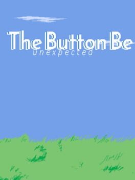 Boxart for The Button Be Unexpected