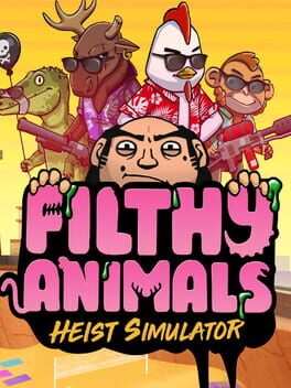 Boxart for Filthy Animals | Heist Simulator