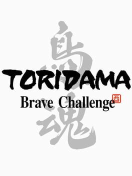 Boxart for TORIDAMA: Brave Challenge