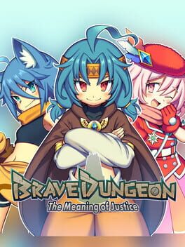 Boxart for Brave Dungeon - The Meaning of Justice -