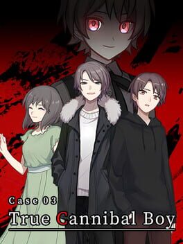 Boxart for Case 03: True Cannibal Boy
