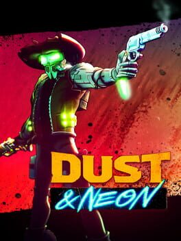 Boxart for Dust & Neon