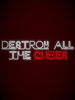 Boxart for Destroy All The Cubes