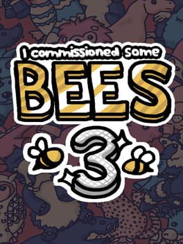 Boxart for I commissioned some bees 3