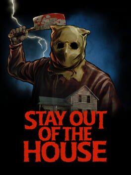 Boxart for Stay Out of the House
