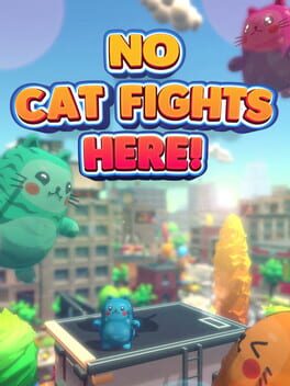 Boxart for No Cat Fights Here
