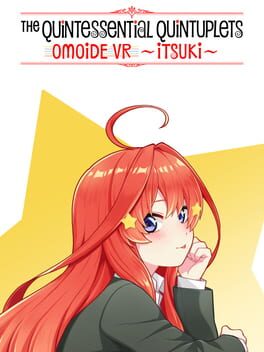 Boxart for The Quintessential Quintuplets OMOIDE VR ~ITSUKI~
