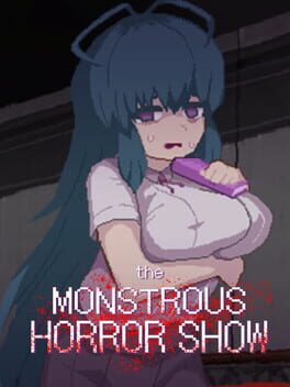 Boxart for The Monstrous Horror Show