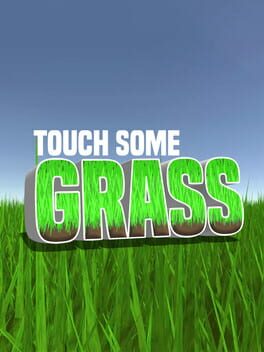 Boxart for Touch Some Grass
