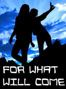 Boxart for For What Will Come