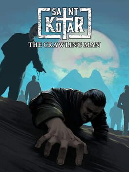 Boxart for Saint Kotar: The Crawling Man