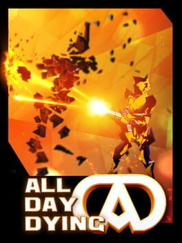 Boxart for All Day Dying: Redux Edition