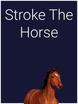 Vertical boxart forStroke the Horse
