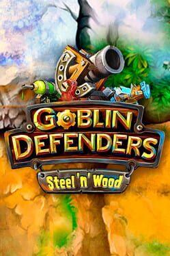 Boxart for Goblin Defenders: Steel‘n’ Wood