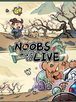 Boxart for Noobs Want to Live