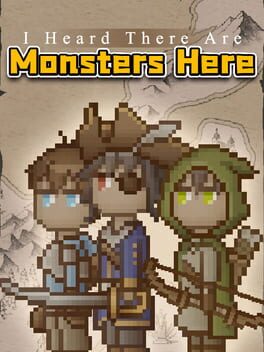 Boxart for I Heard There Are Monsters Here