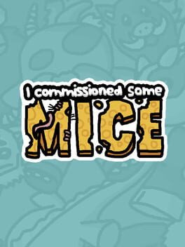 Boxart for I commissioned some mice