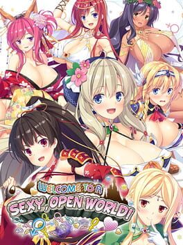 Boxart for Welcome to a Sexy, Open World!