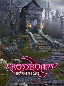 Boxart for Crossroads: Escaping the Dark