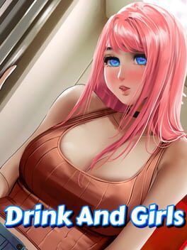 Boxart for Drink And Girls