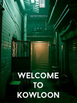 Boxart for Welcome to Kowloon