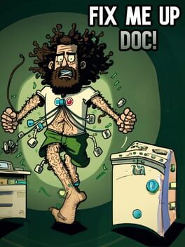 Boxart for Fix Me Up Doc! – Dark Humor
