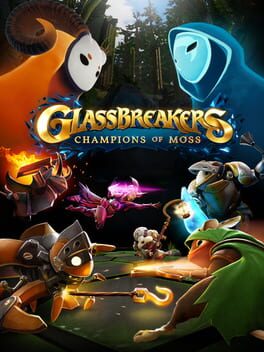 Boxart for Glassbreakers: Champions of Moss