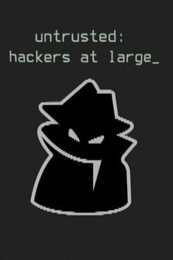 Boxart for Untrusted: hackers at large