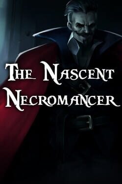 Boxart for The Nascent Necromancer