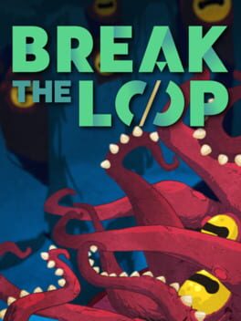 Boxart for Break the Loop