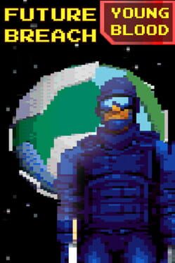 Boxart for Future Breach: Youngblood