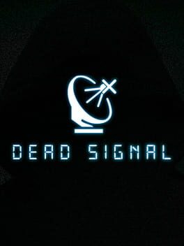 Boxart for Dead Signal
