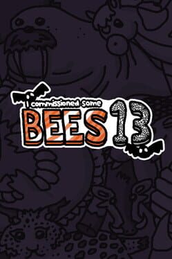 Boxart for I commissioned some bees 13