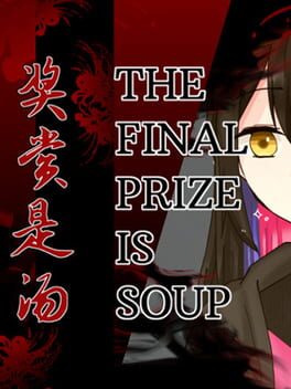 Boxart for The Final Prize is Soup