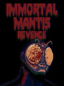 Boxart for Immortal Mantis: Revenge