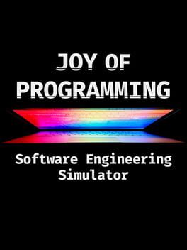 Boxart for JOY OF PROGRAMMING - Software Engineering Simulator